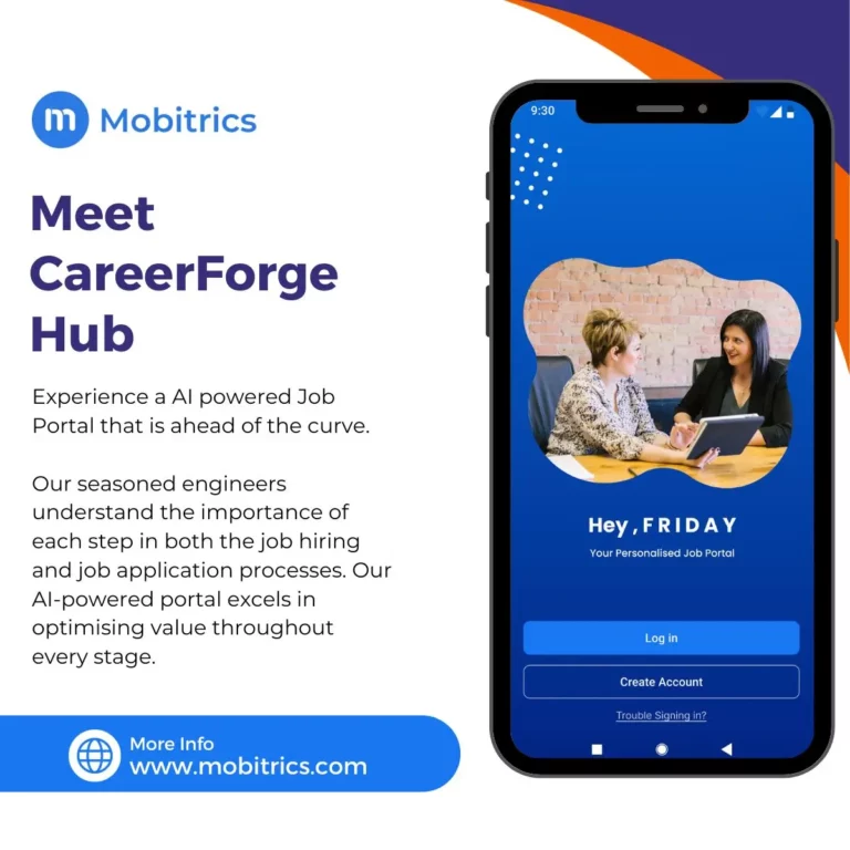 Elevate your career with the innovative CareerForge Hub Mobitrics Portal app. Discover opportunities, network virtually, and embark on a holistic vocational journey. Join us today for a tech-driven, diverse, and user-friendly experience in the world of employment. Your next career move awaits at CareerForge Hub Mobitrics Job Portal